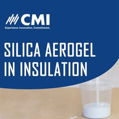 Sílica Aerossol! O Material Wonder que Revoluciona a Engenharia e o Fabricação de Materiais Avançados