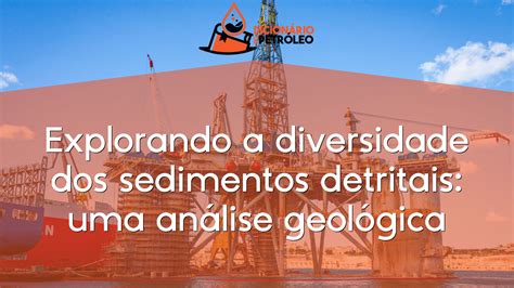  Petróleo: Uma Maravilha Geológica para uma Diversidade de Aplicações Industriais!